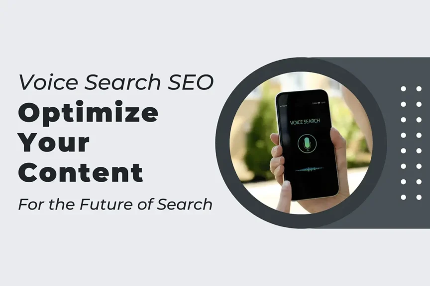 Voice Search SEO Optimize Your Content