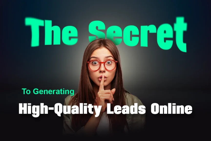 Generating High-quality Leads Online