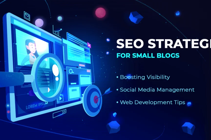 SEO Strategies for Small Blogs