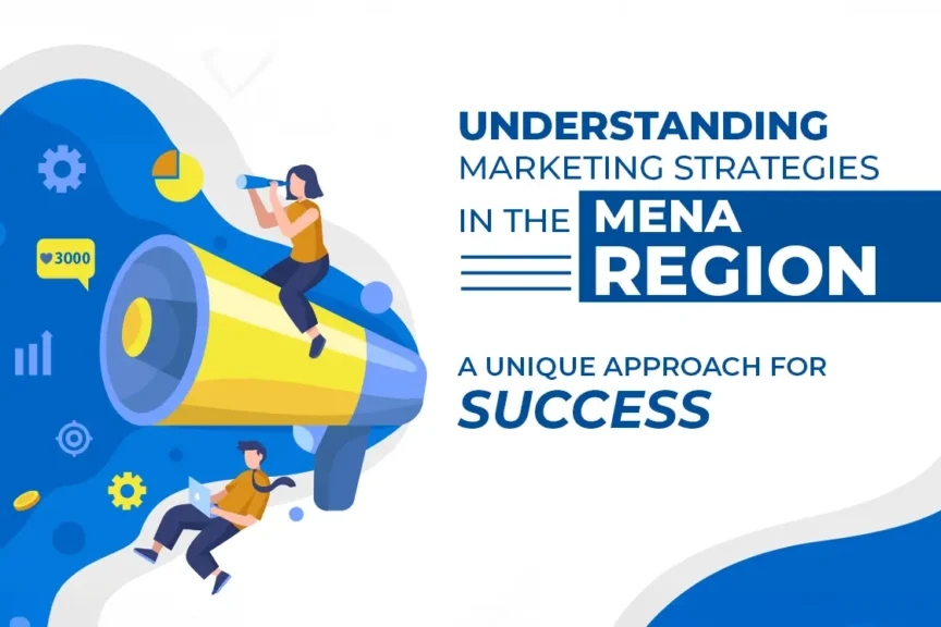 Marketing Strategies in the MENA Region